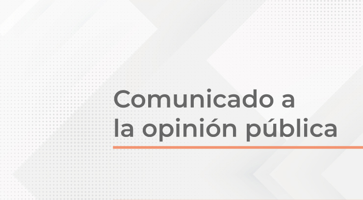 Comunicado a la opinión pública 