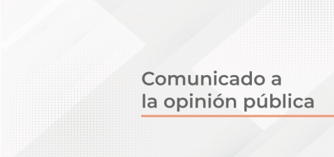 Comunicado a la opinión pública